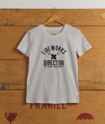 Fireworks Director If I run You Run T-SHIRT