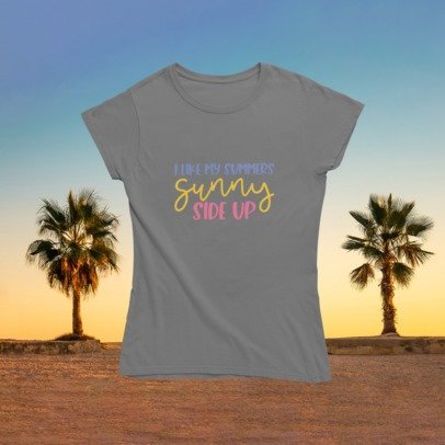 I like my summers sunny side up T-SHIRT