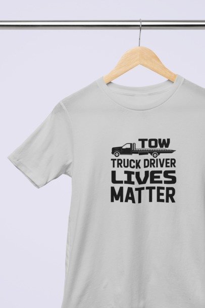 Tow Truck Lives Matter T-SHIRT