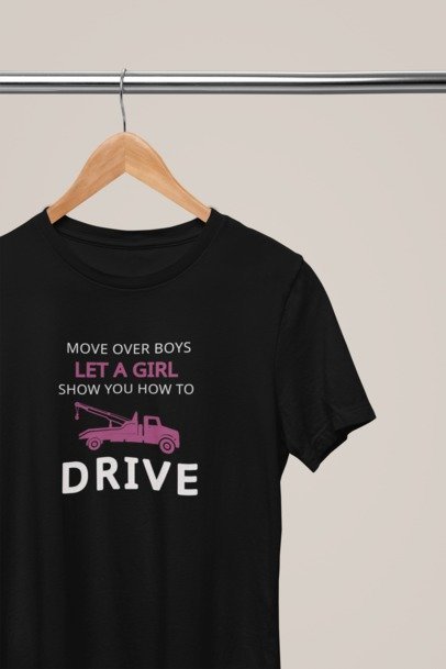 Move over boys let a girl show you how to drive Hooker T-SHIRT