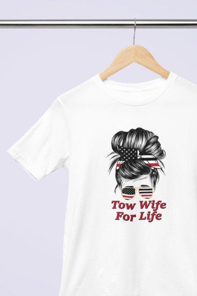 Tow wife for life T-SHIRT