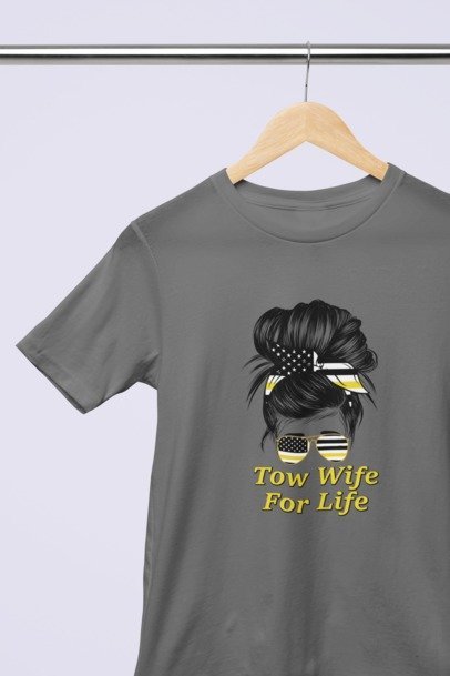 Tow wife for life T-SHIRT