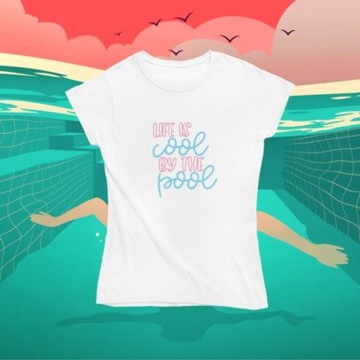 Life is cool by the Pool T-SHIRT