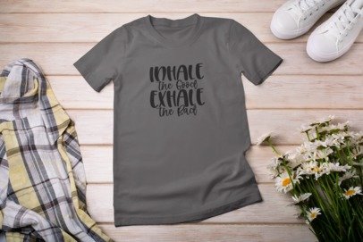 Inhale the good exhale the bad T-SHIRT