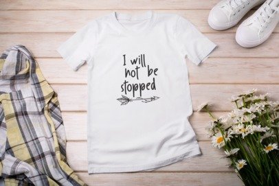 I will not be stopped T-SHIRT